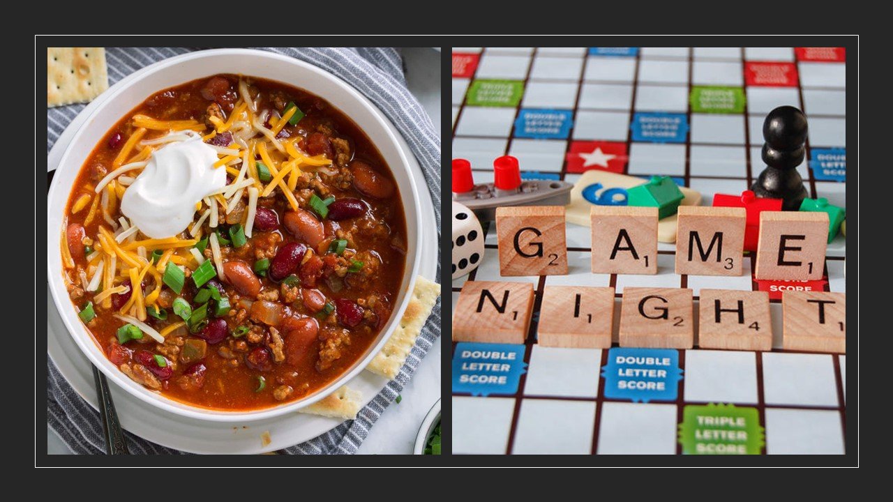 Chili Supper  / Game Night