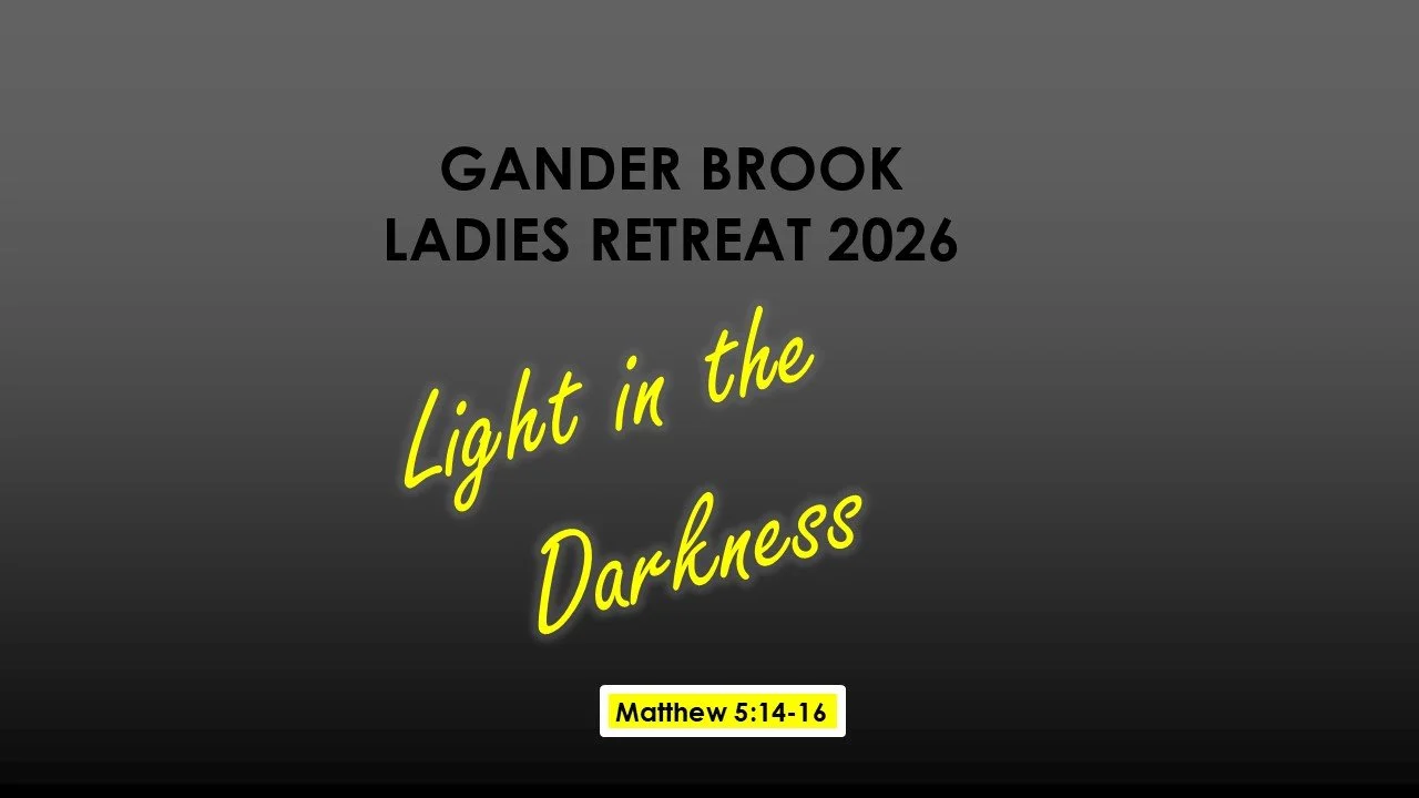 Gander Brook Ladies Retreat 2026