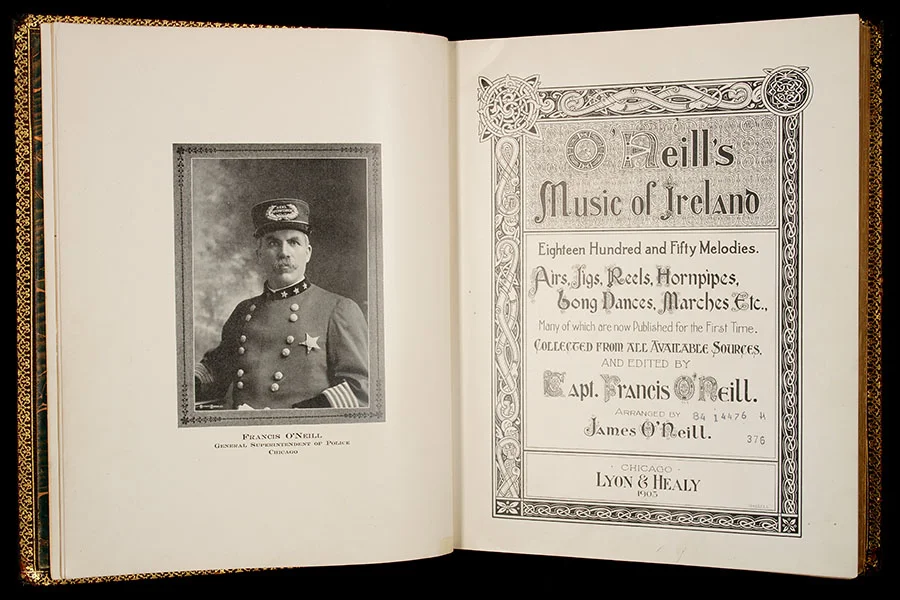  O’Neill’s Hibernicana - Chief James O’Neill Collection of Irish Traditional music of the 18th and 19th centuries can be found at The University of Notre Dame’s Hesburgh Libraries 