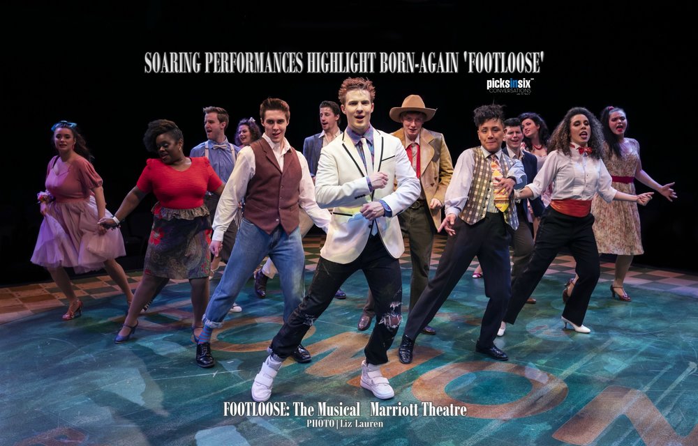 Picksinsix Review Footloose The Musical Conversations With Ed Tracy