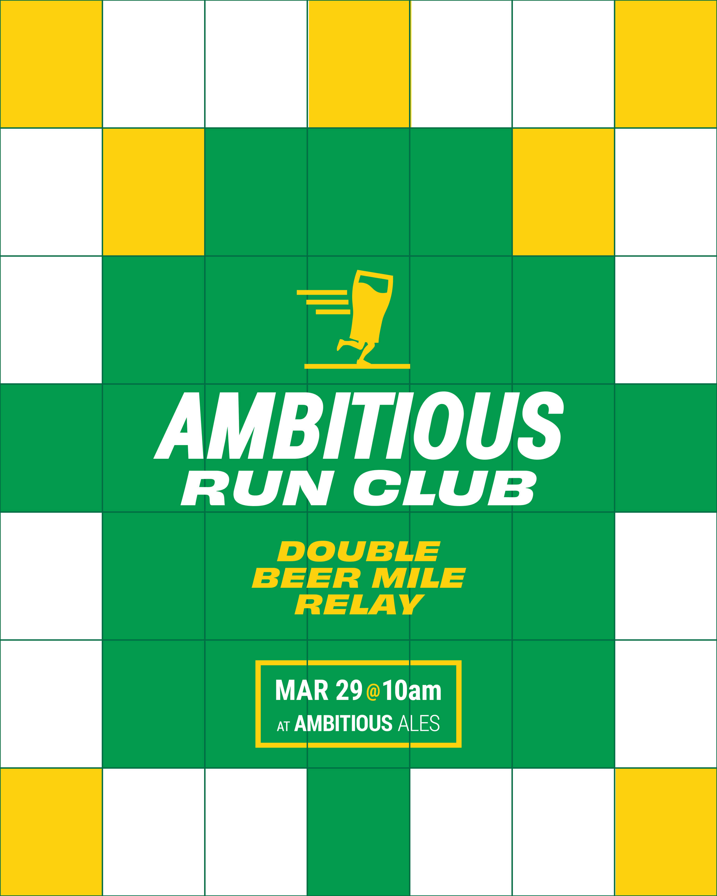 Ambitious Ales Run Club Double Beer Mile Relay. March 29th at 10am. Long Beach CA.