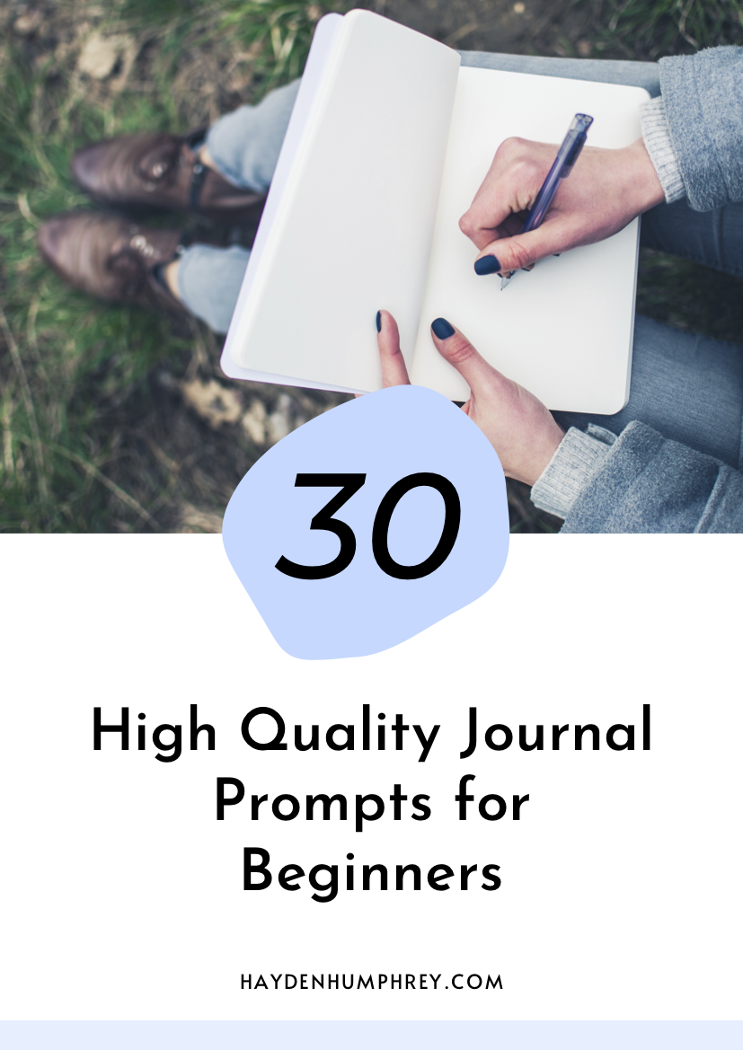 30 HQ Journal Prompts for Beginners.png