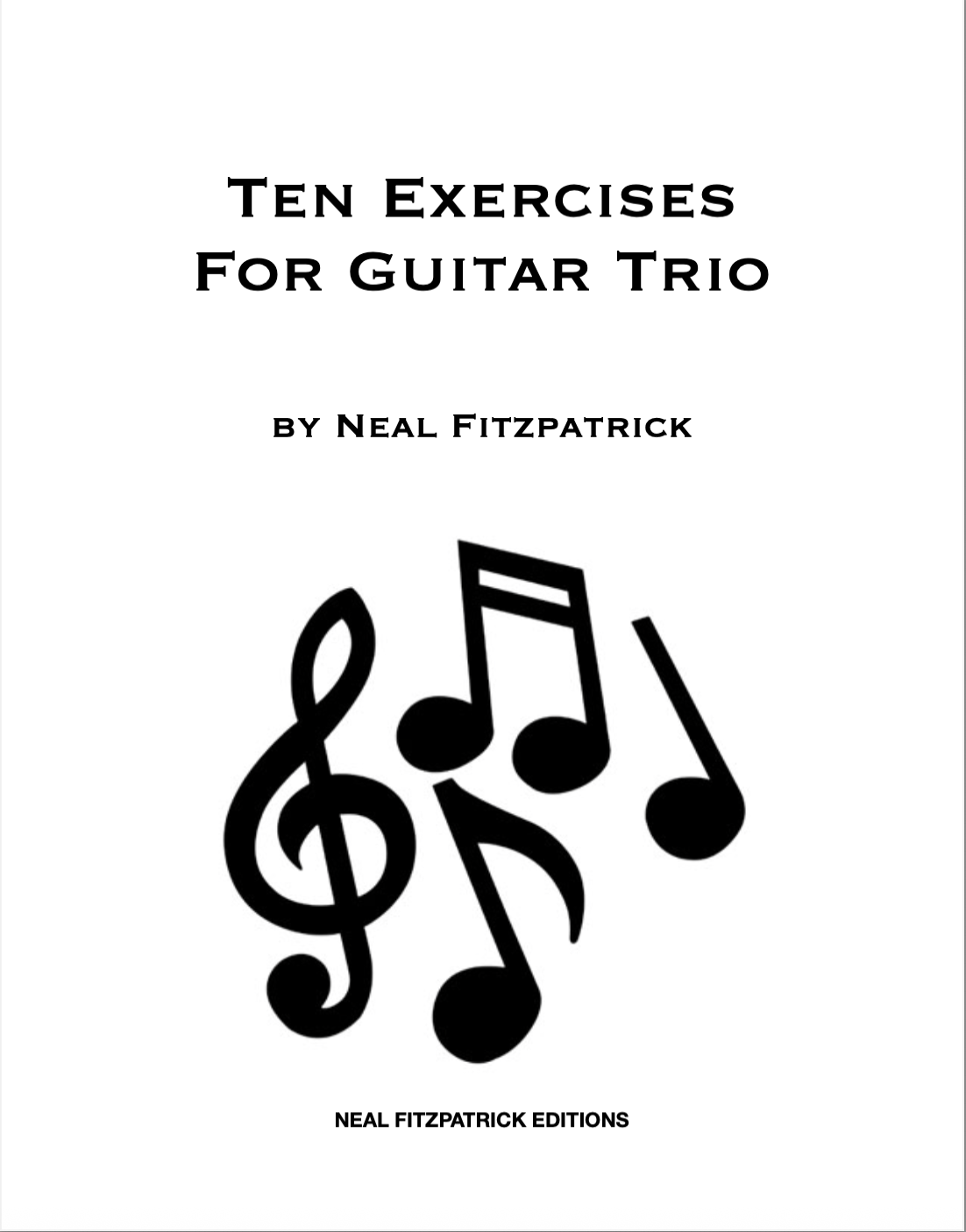 Ten Exercises For Guitar Trio