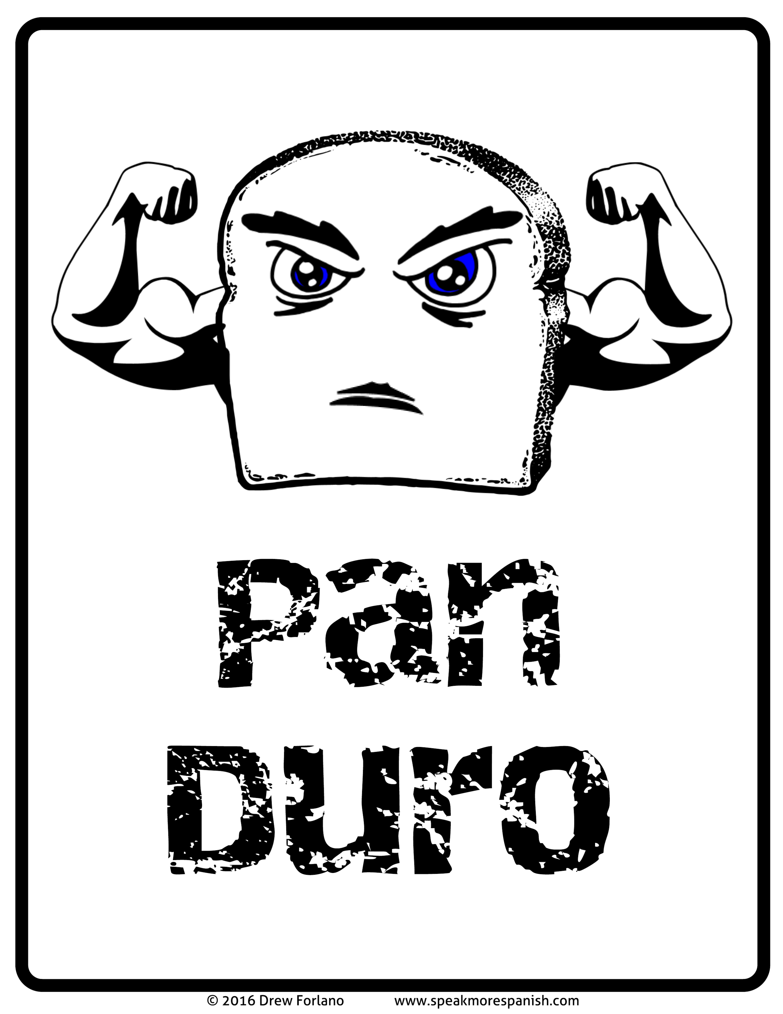 Pan Duro - Free Spanish Poster