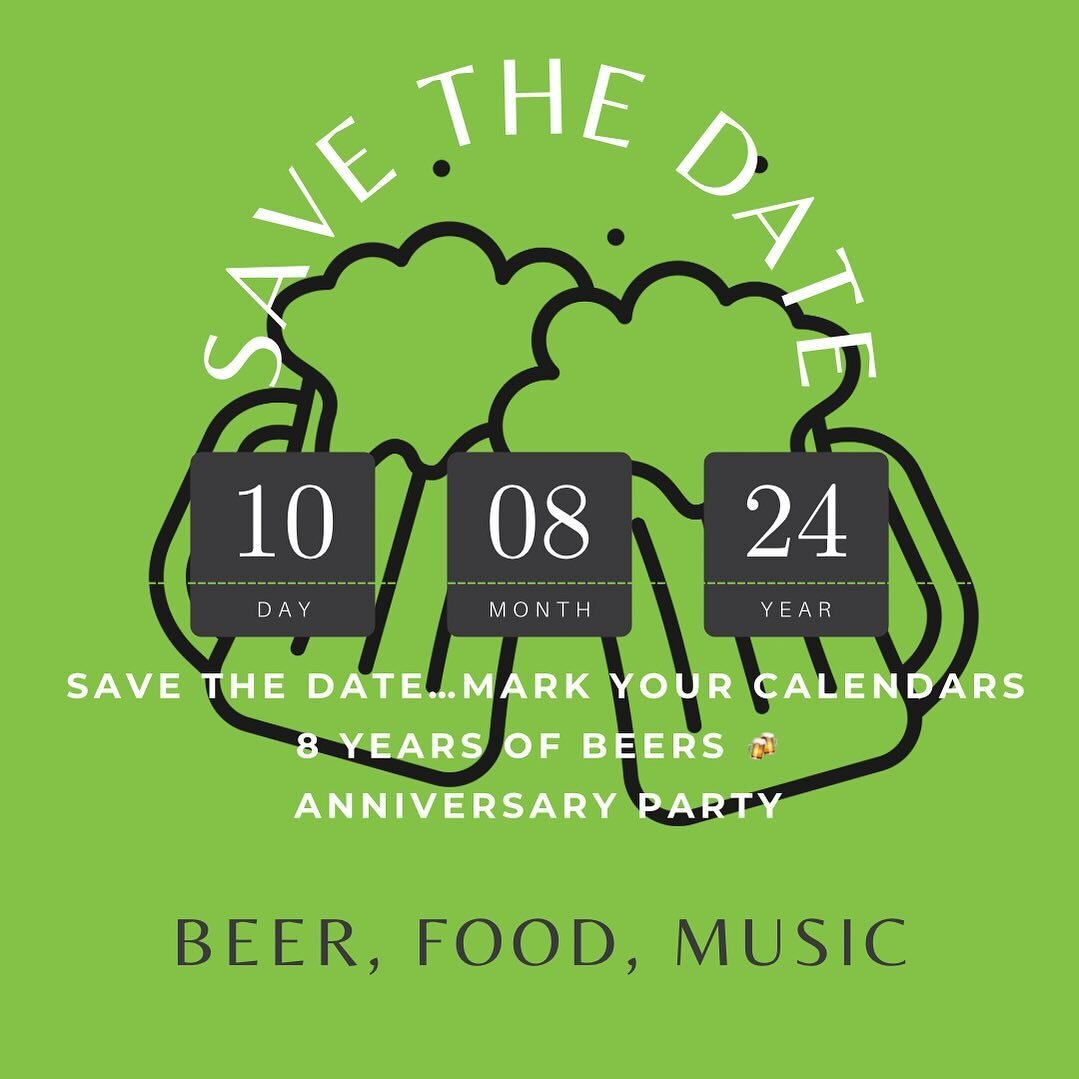 🚨🚨Save The Date!! 📆 🚨🚨

Our Anniversary party is back August 10th. Mark your calendars and plan your summer vacations around it! 

8 Years of Beers 🍻 is in the works!! 
We can&rsquo;t wait for another year of beers and celebrating our loyal cus