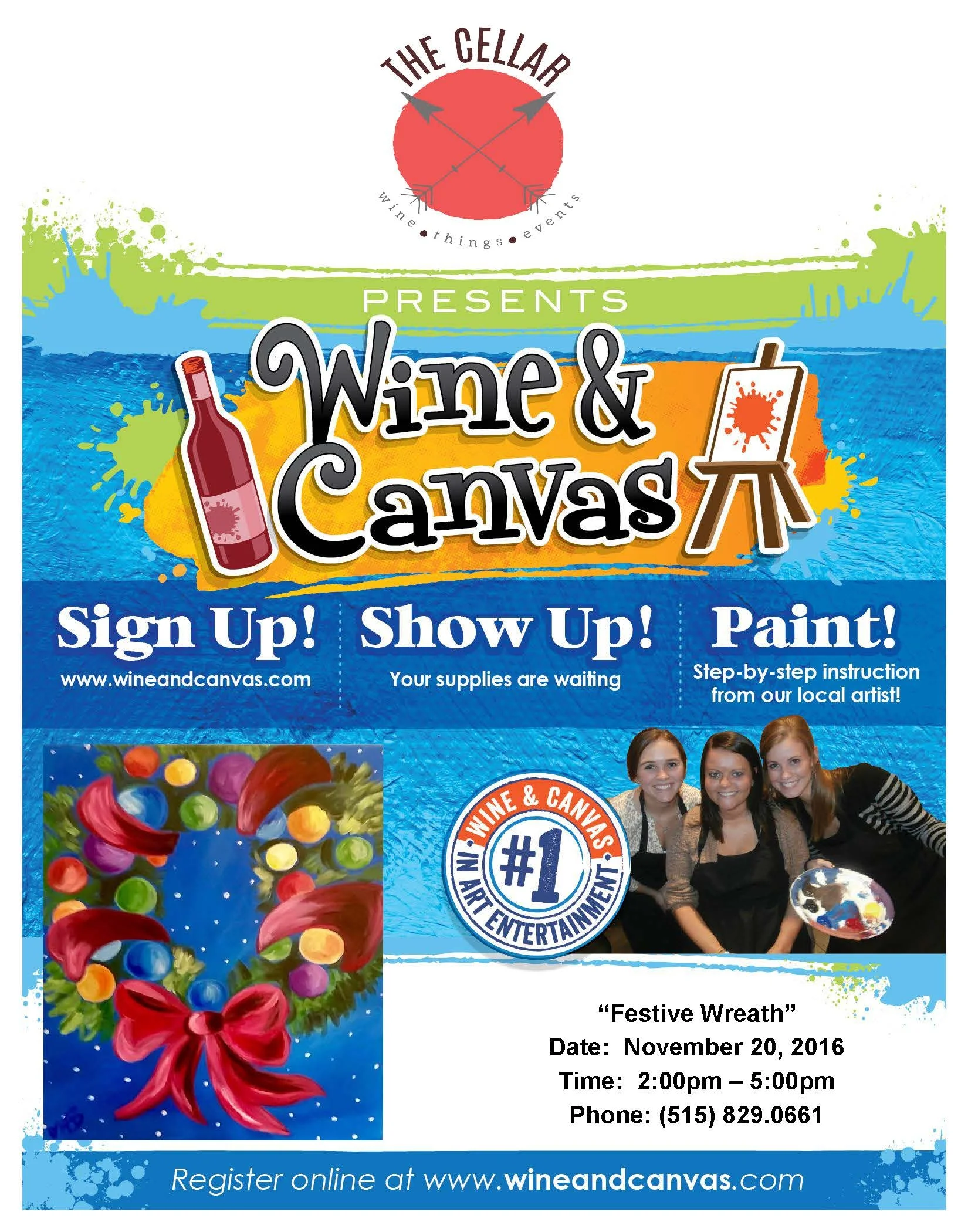 https://wineandcanvas.com/wine-and-canvas-calendar-des-moines-ia.html or call (515) 829-0661 to sign up by phone.