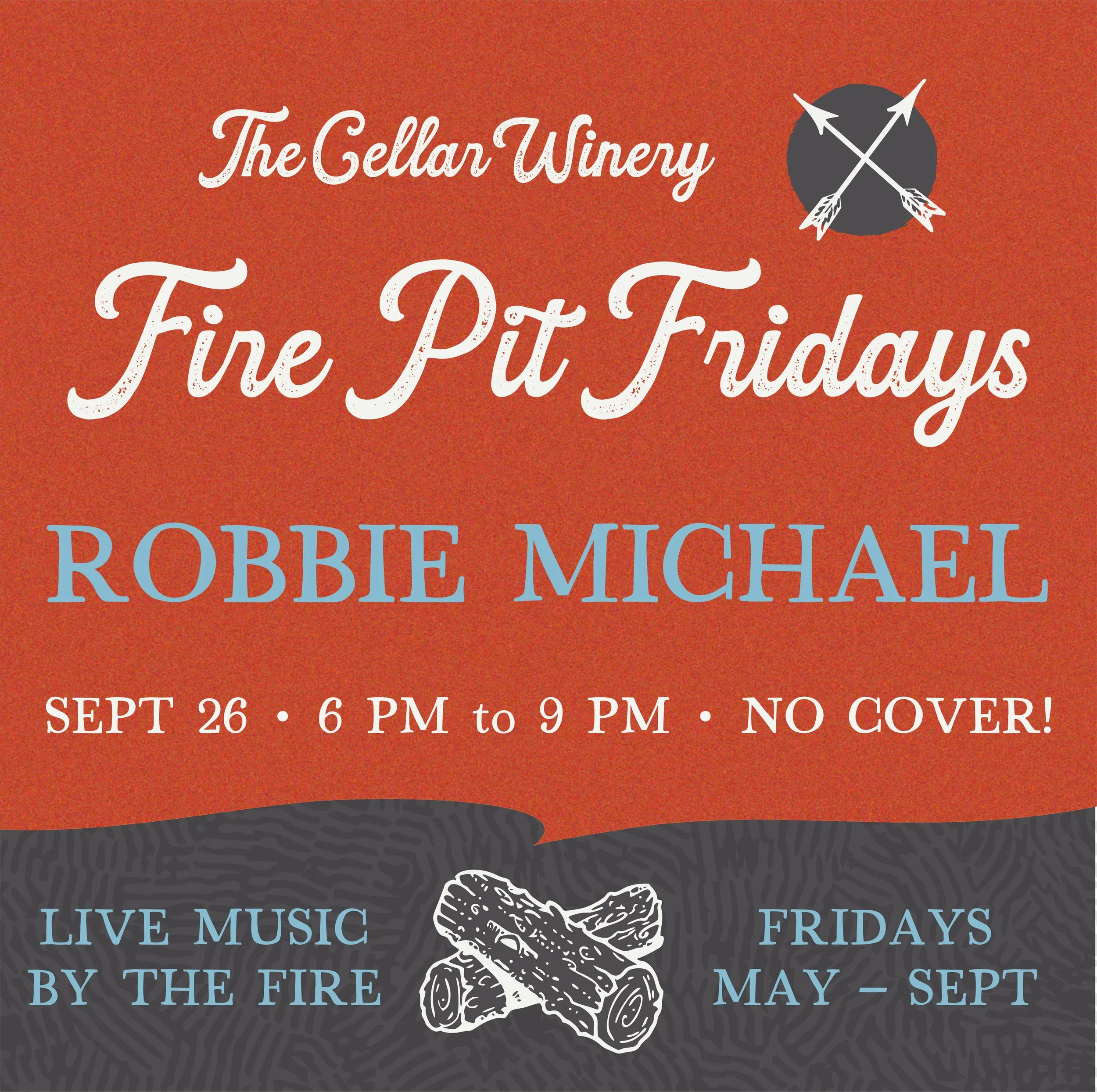 Fire Pit Fridays | Robbie Michael