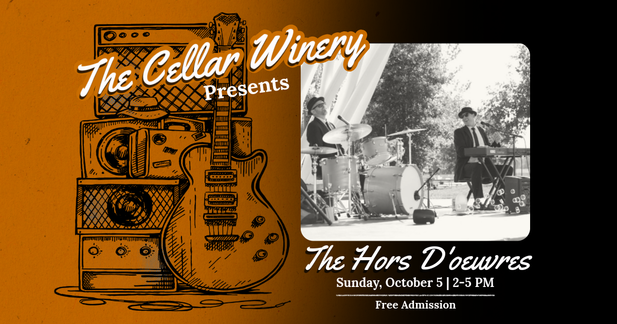 The Hors D'oeuvres at The Cellar Winery