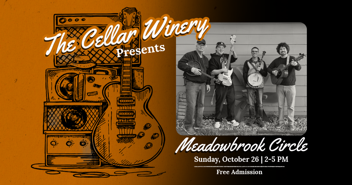 Meadowbrook Circle at The Cellar Winery