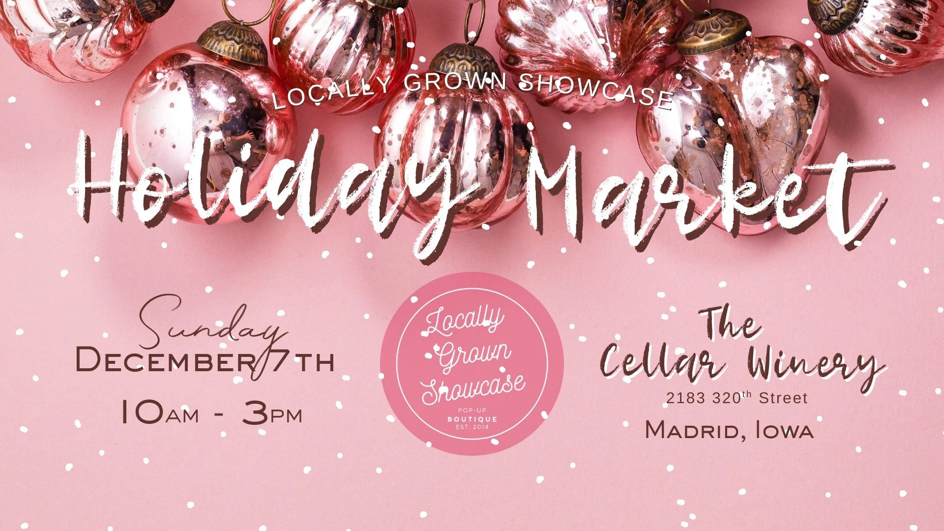Locally Grown Showcase Holiday Market