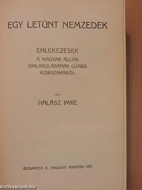Halász Imre könyve, 1911-ben, a Nyugat kiadásában jelent meg