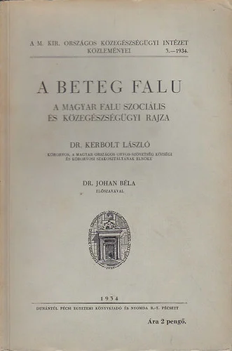 Helyzetkép a magyar falu egészségügyéről, 1934.