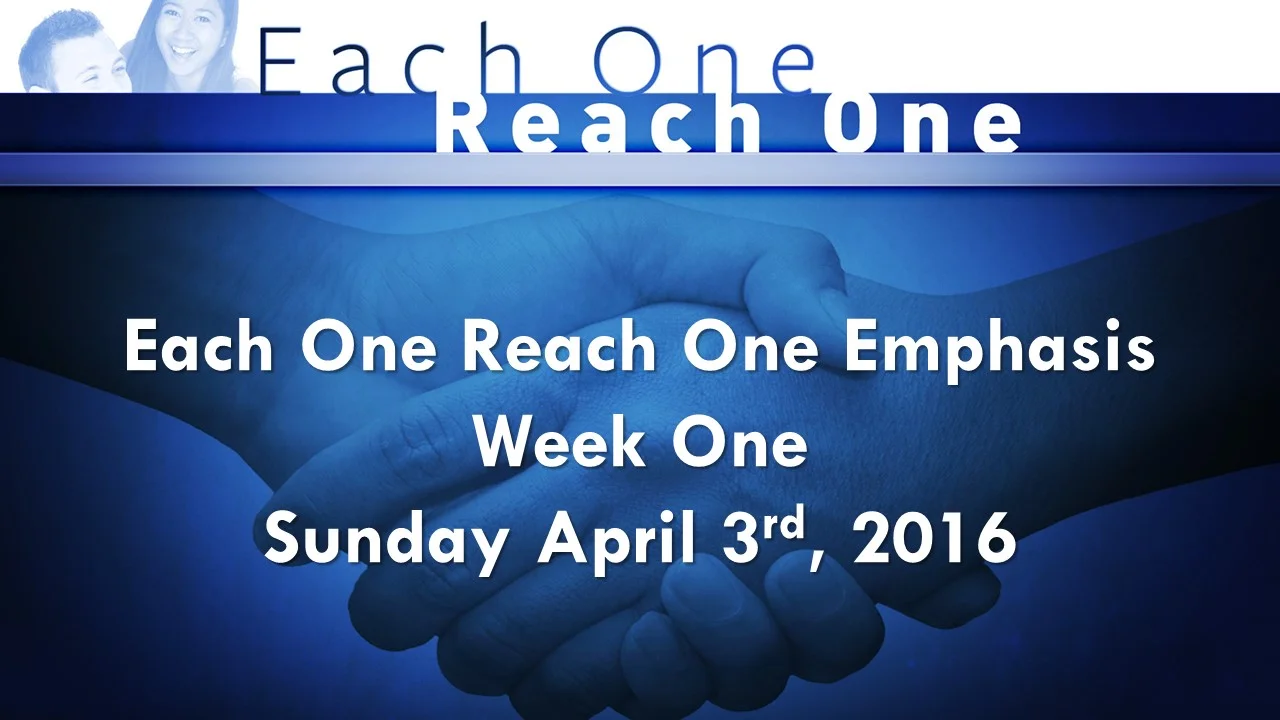Each One Reach One: Week One