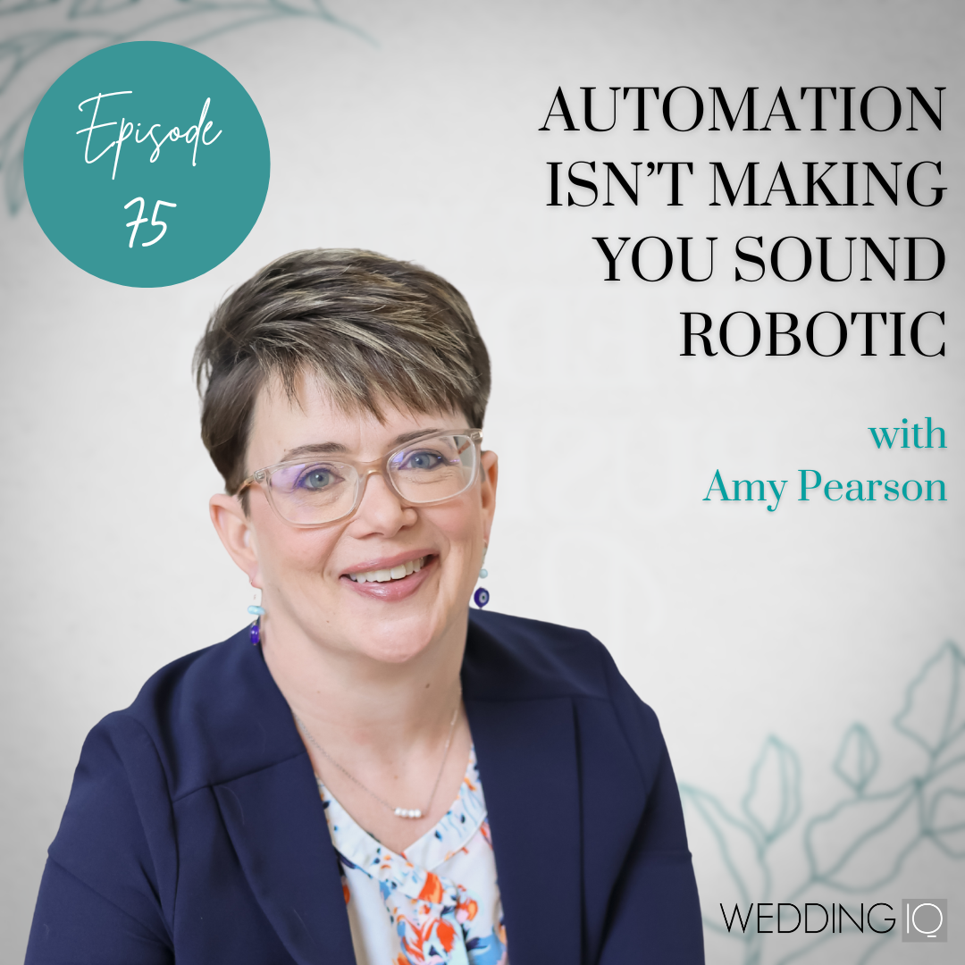 Episode 75 - Automation Isn’t Making You Sound Robotic with Amy Pearson