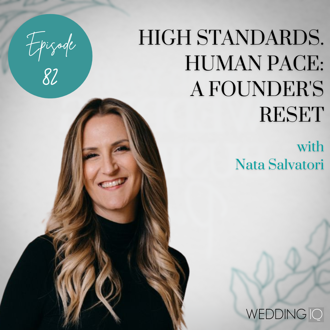 Episode 82 - High Standards. Human Pace: A Founder's Reset with Nata Salvatori