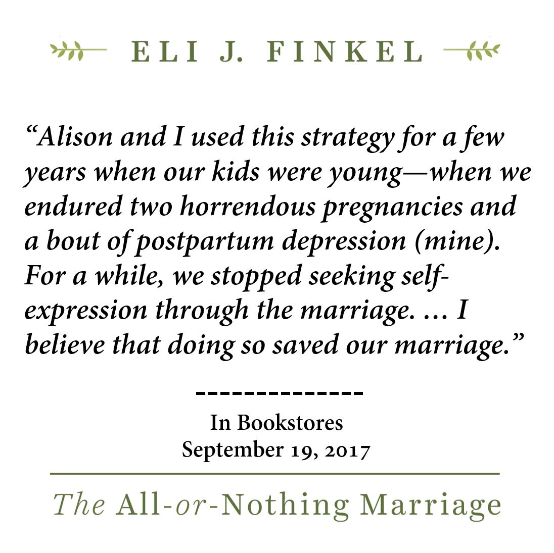 The All-or-Nothing Marriage — Eli J. Finkel