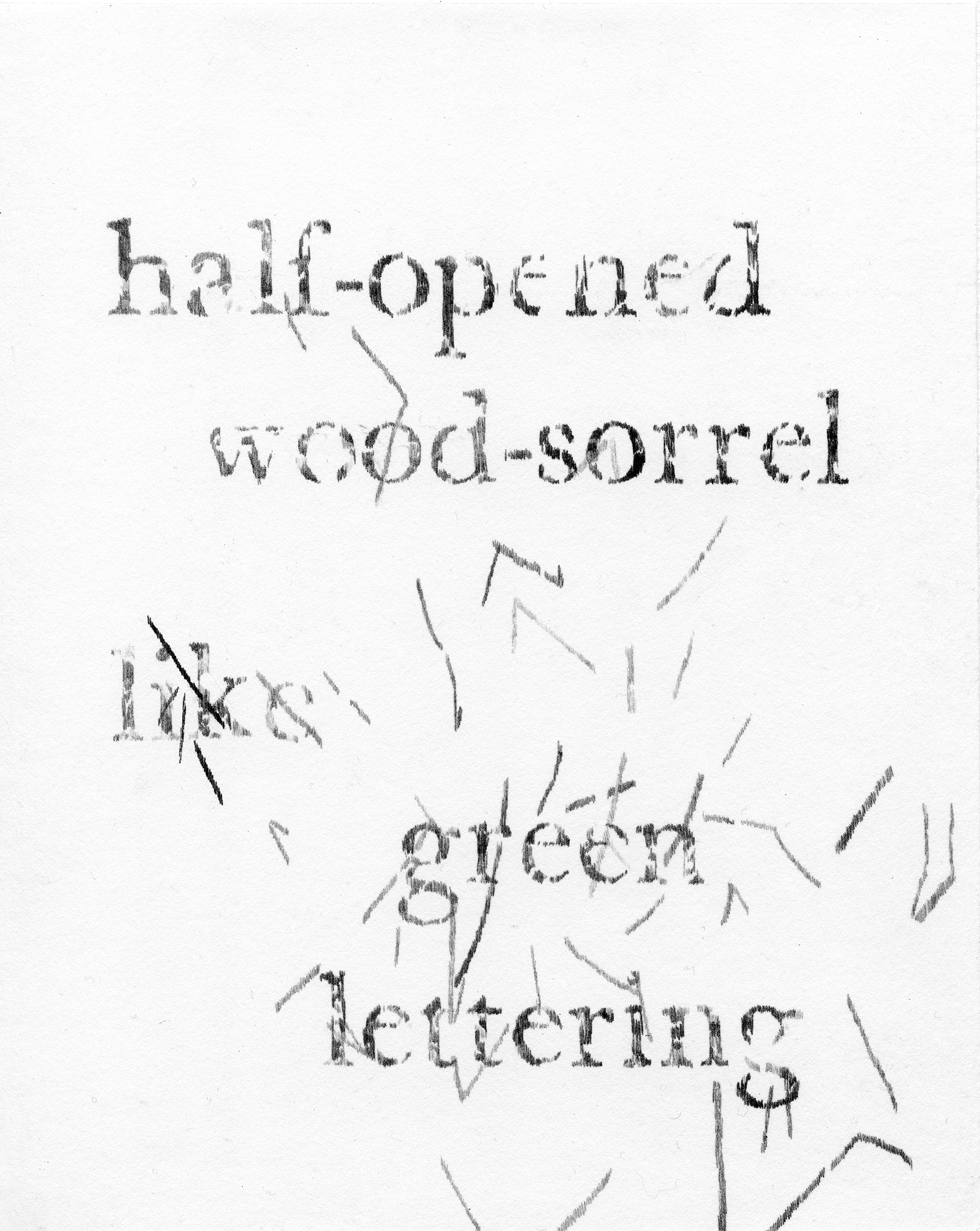 half-opened wood-sorrel like green lettering