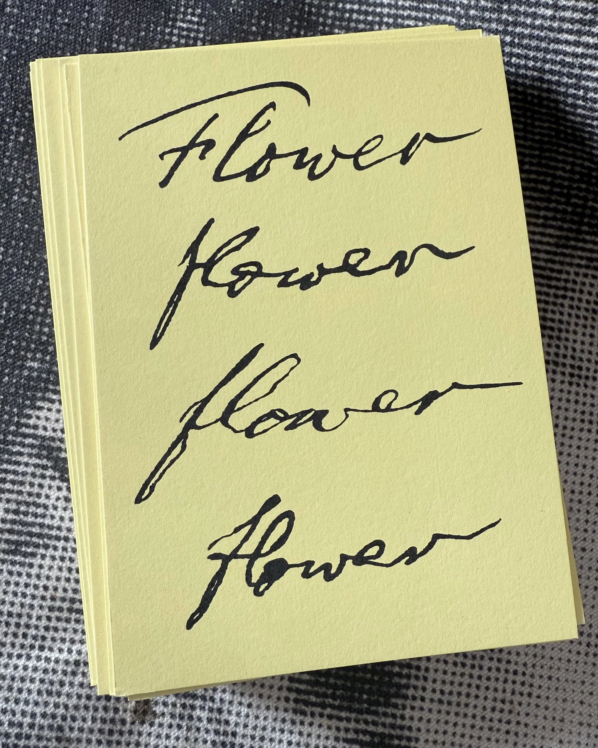 Flower(However), edition of 250 postcards, 2025