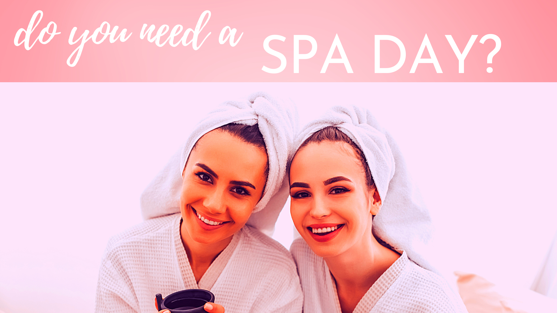 In need of a SPA DAY ?