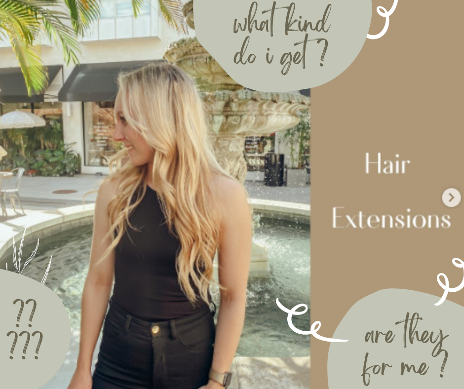 Hair Extensions - What kind are right for me?