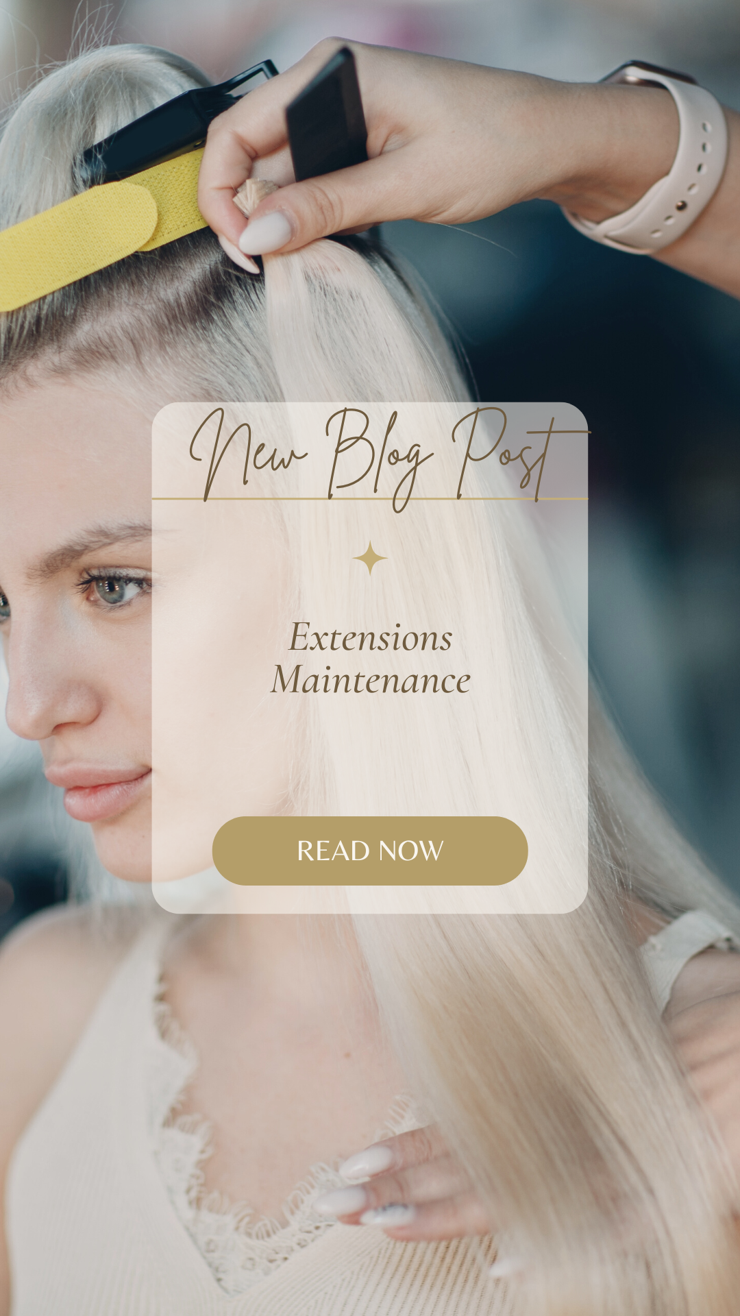 Extensions Maintenance - How to get the most wear from your hair!