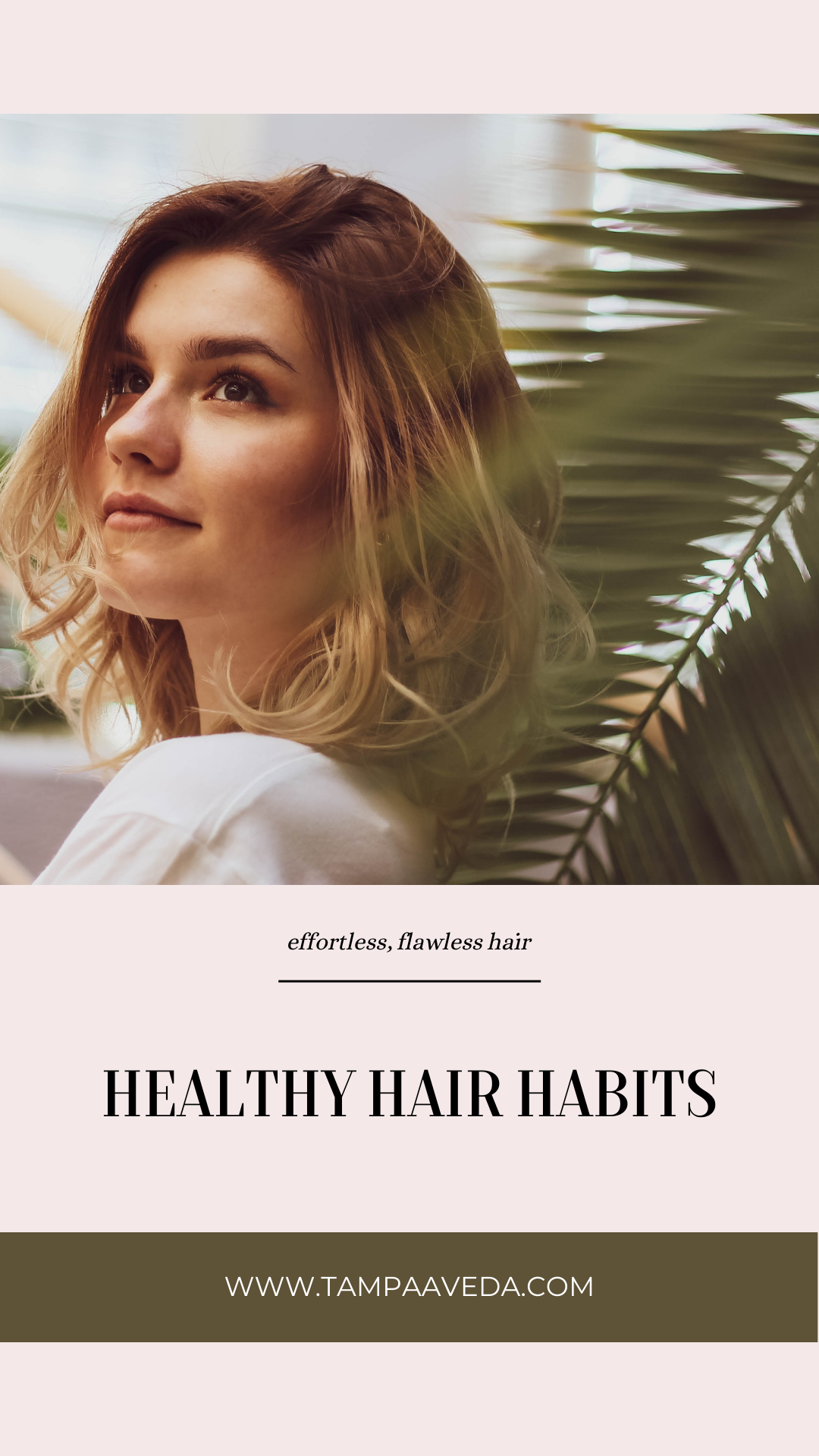Healthy Hair Habits 