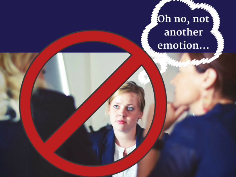  Woman being addressed with thought bubble ‘Oh no, not another emotion’.  
