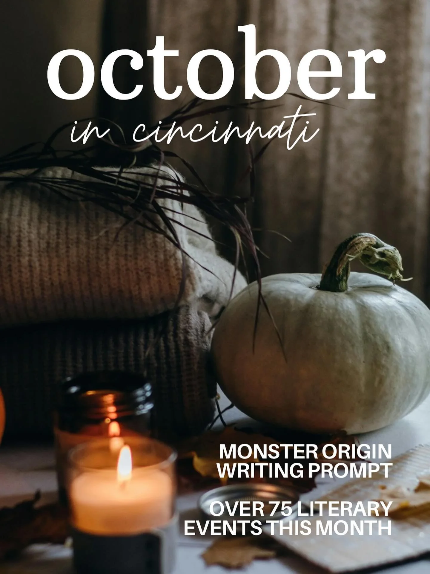 Time for spooky season! Check out over 75 literary events around town and a monster origin story writing prompt in this month&rsquo;s edition of ✨write here in cincinnati ✨