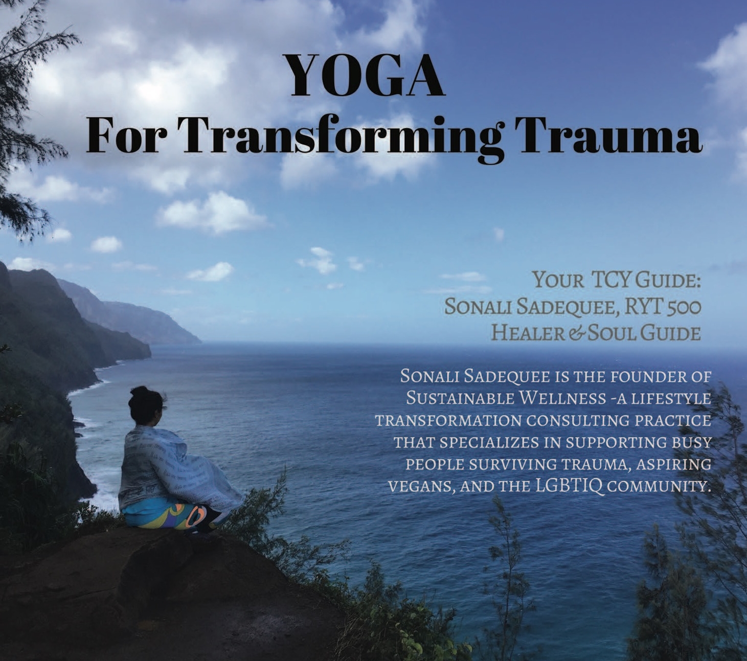 Yoga for Transforming Trauma