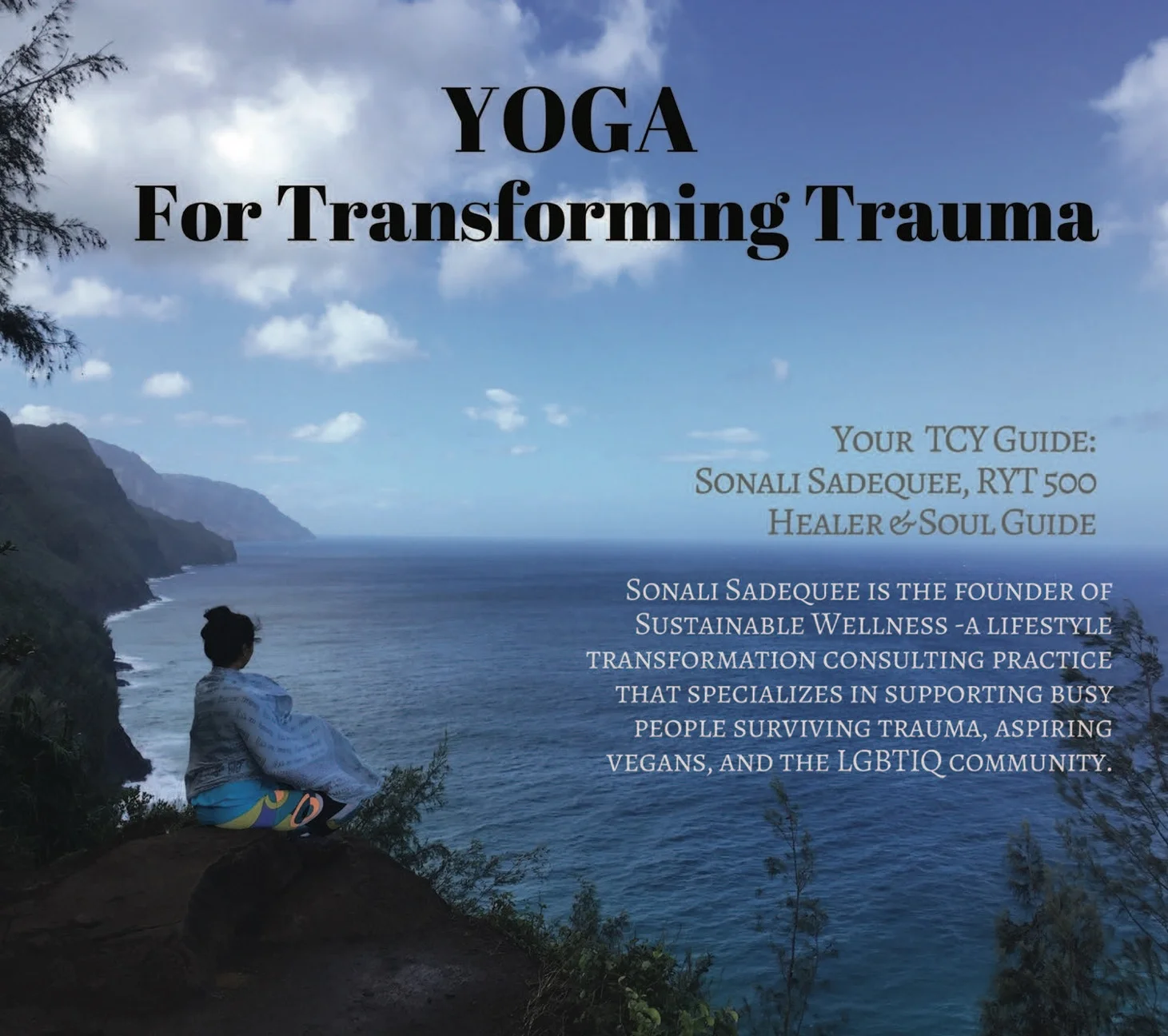 Yoga for Transforming Trauma