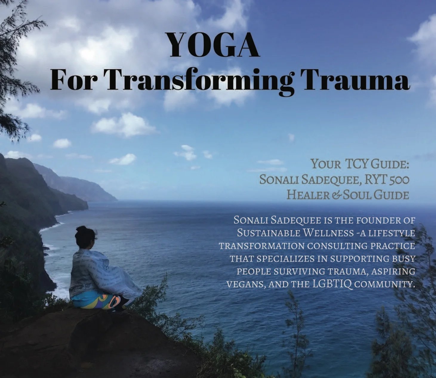Yoga for Transforming Trauma