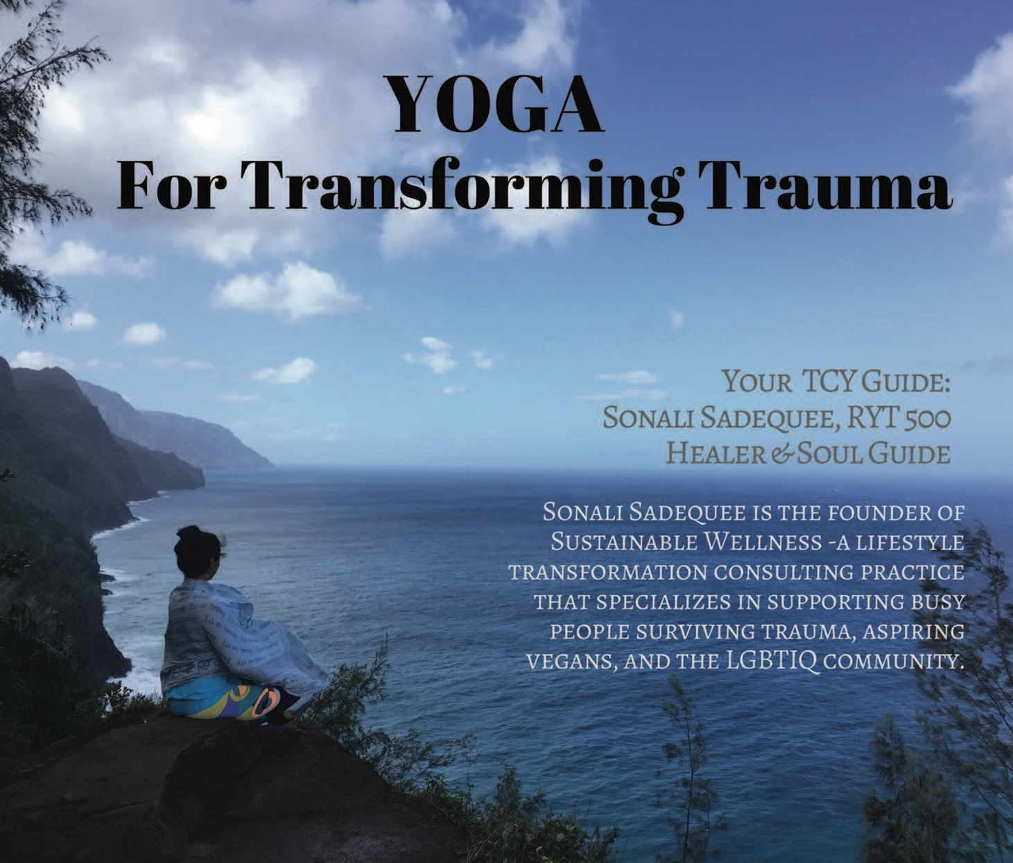 Yoga for Transforming Trauma