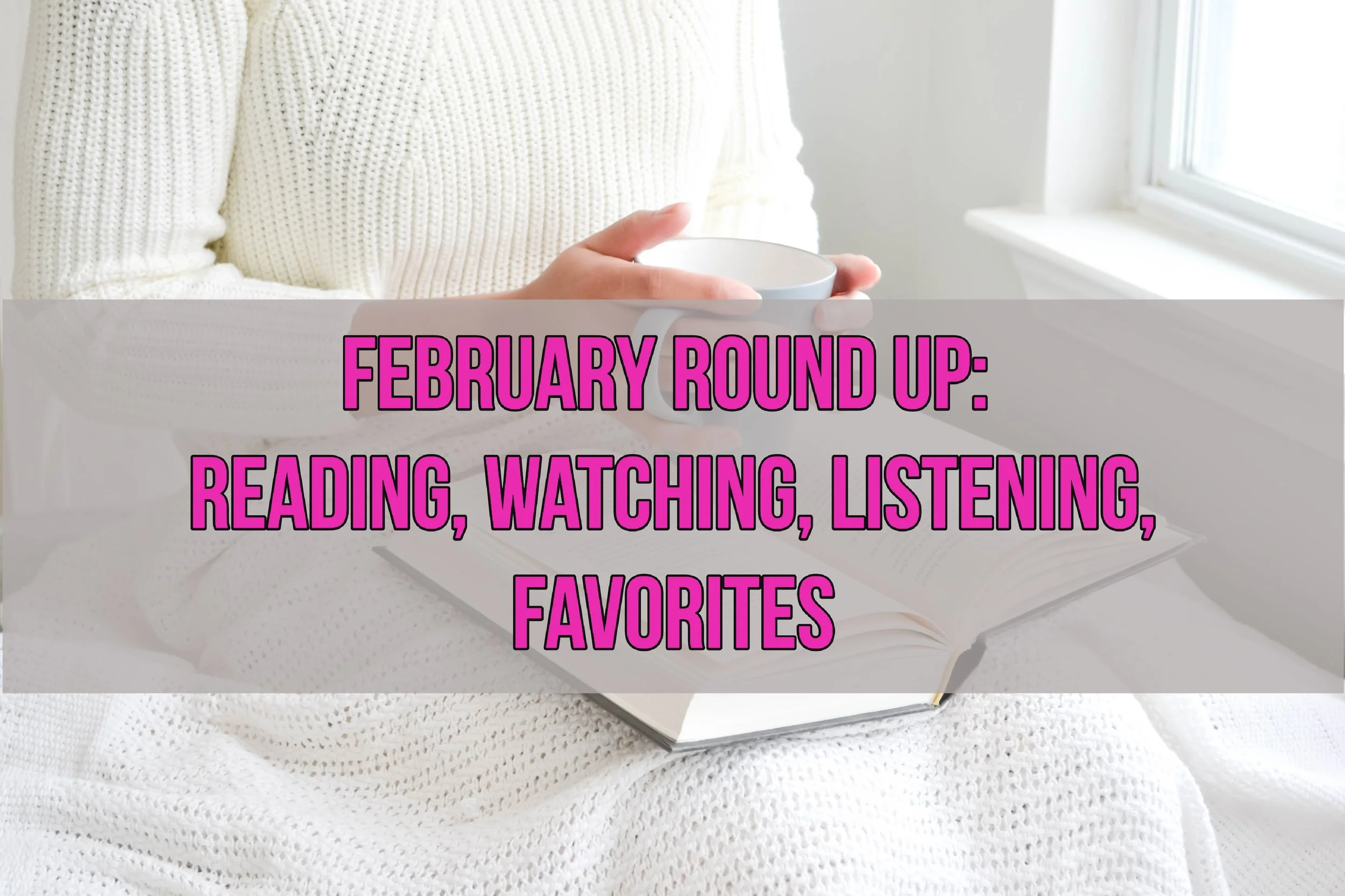 feb round up.jpg