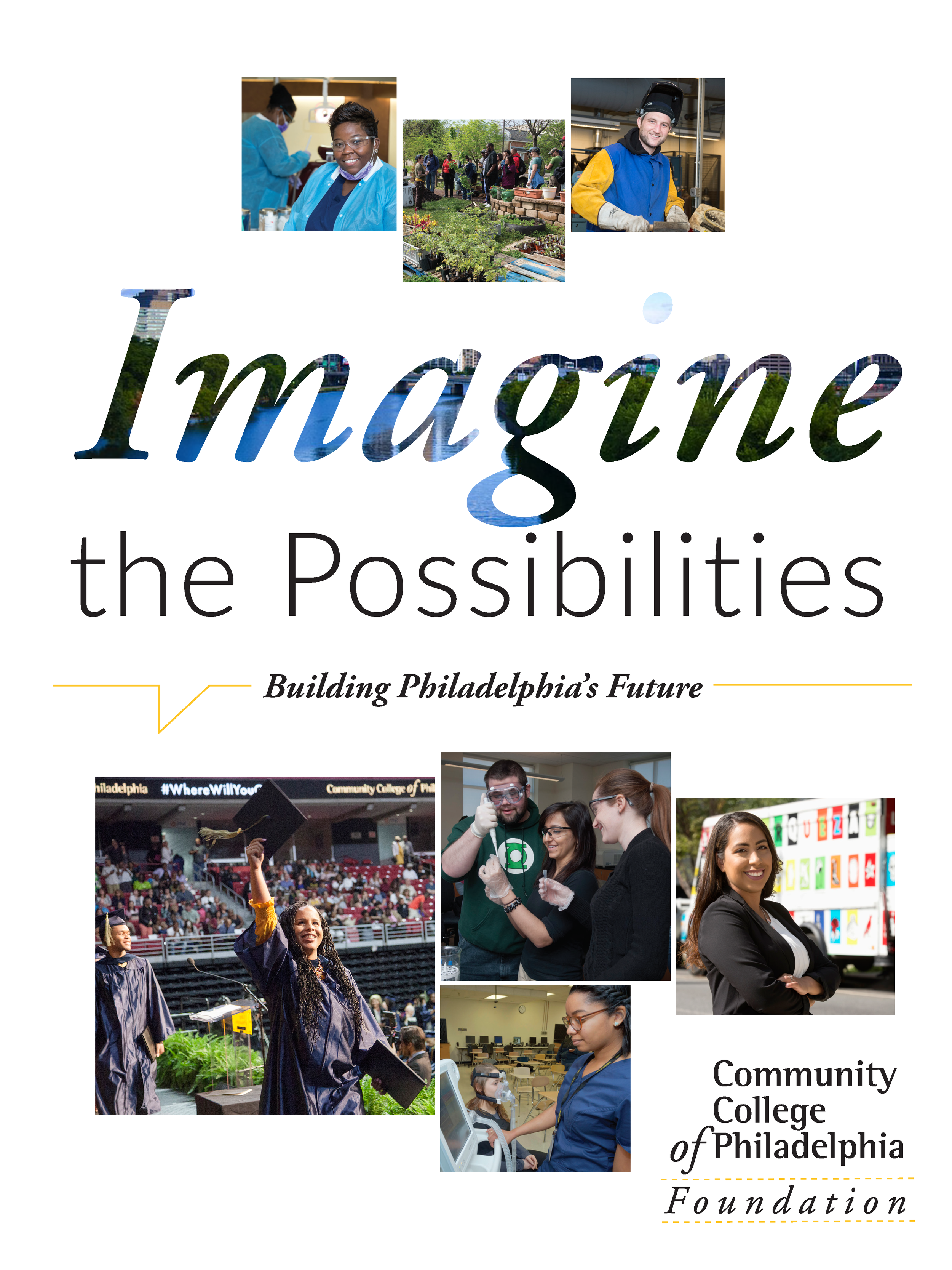 Community College of Philadelphia Foundation: Imagine the Possibilities Campaign Piece (2019)