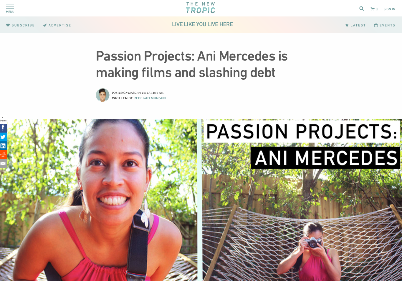Ani Mercedes: Passion Projects The New Tropic