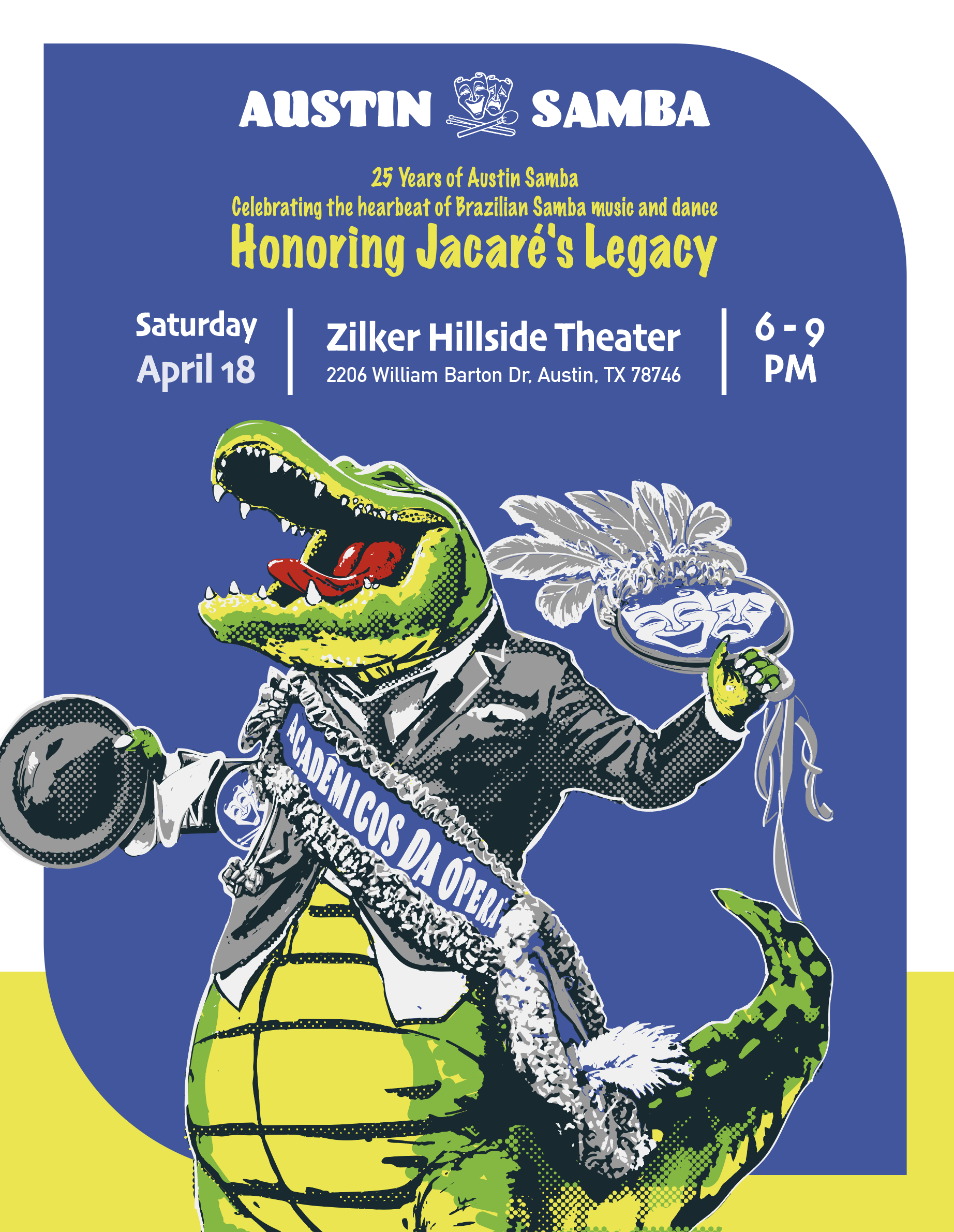 Austin Samba 25th Anniversary - Honoring Jacarés Legacy