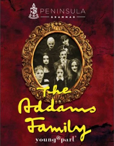 Peninsula Grammar presents The Addams Family young@part