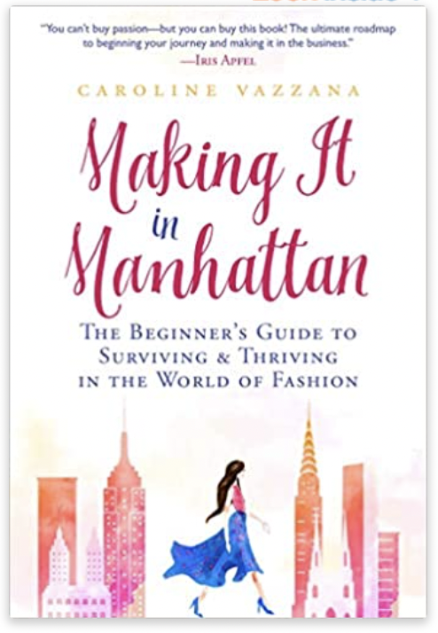 Making it in Manhattan book by Caroline Vazzana