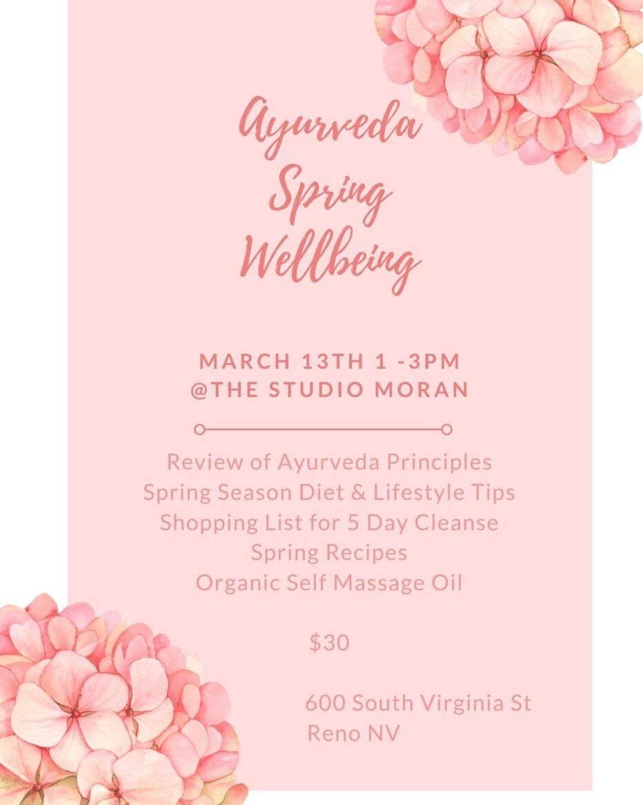 Spring workshop coming up at The Studio Reno&rsquo;s new location on Moran Street (address is listed on Virginia). We&rsquo;ll go over doshas, and basic review before diving in to Spring Cleaning duties ☺️.