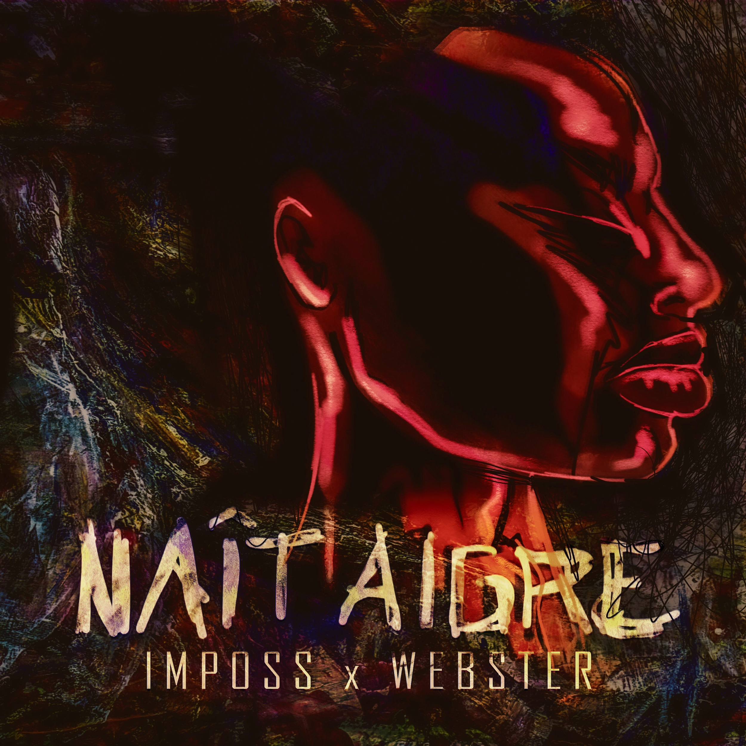 Nouvelle chanson | Naît Aigre avec Imposs
