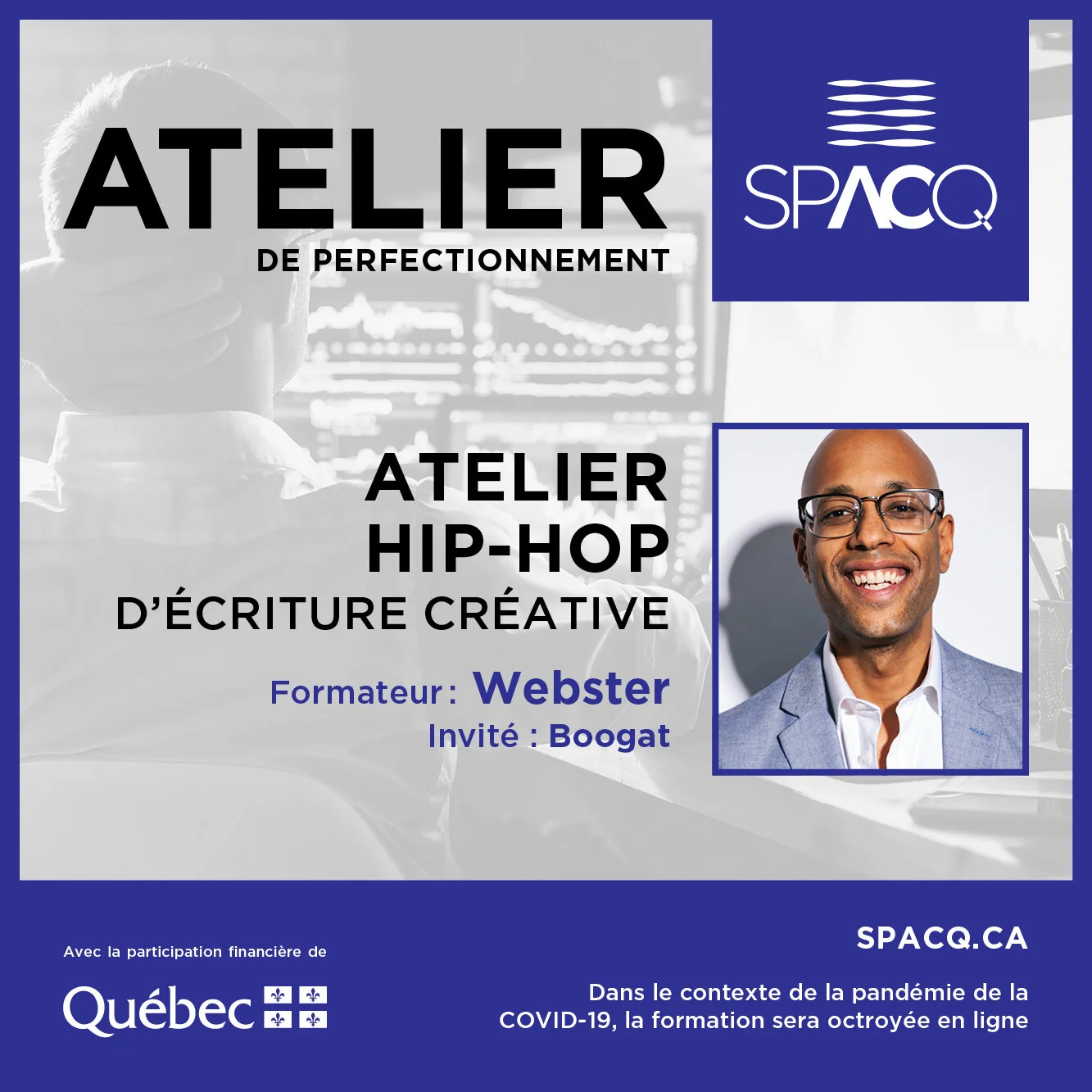 SPACQ | Atelier hip-hop d’écriture créative avec Webster - 3 jours