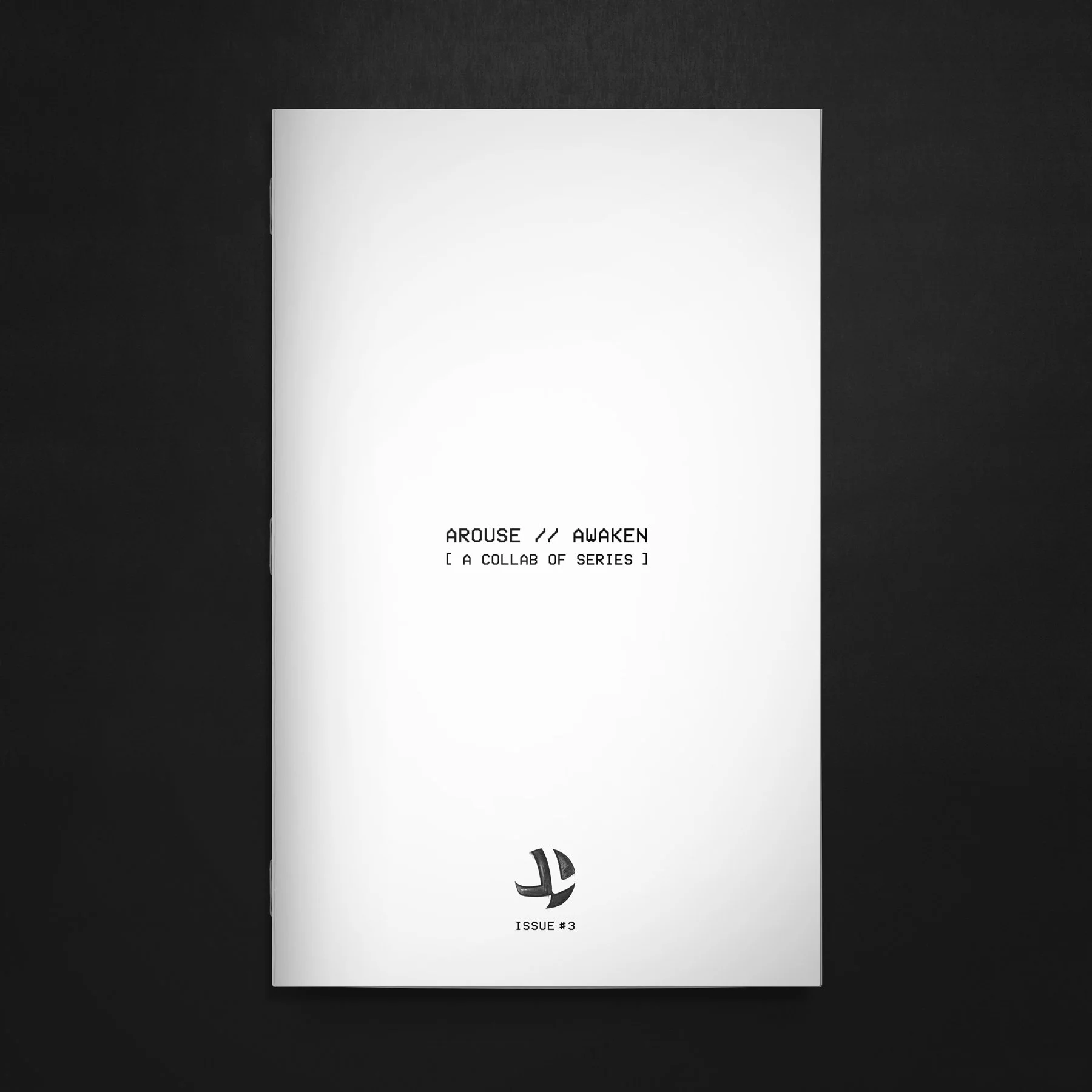AROUSE // AWAKEN [A COLLAB OF SERIES] // ZINE