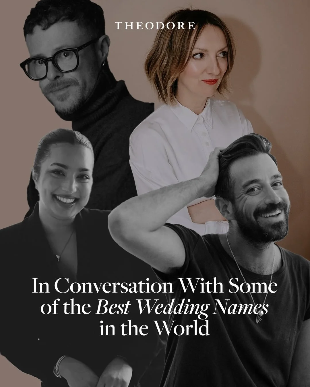 Our In Conversation series offers a closer look at some of the most respected names in the wedding world, the brands and businesses that make up the THEODORE family.

At a time when choosing wedding vendors is about far more than a service, and incre