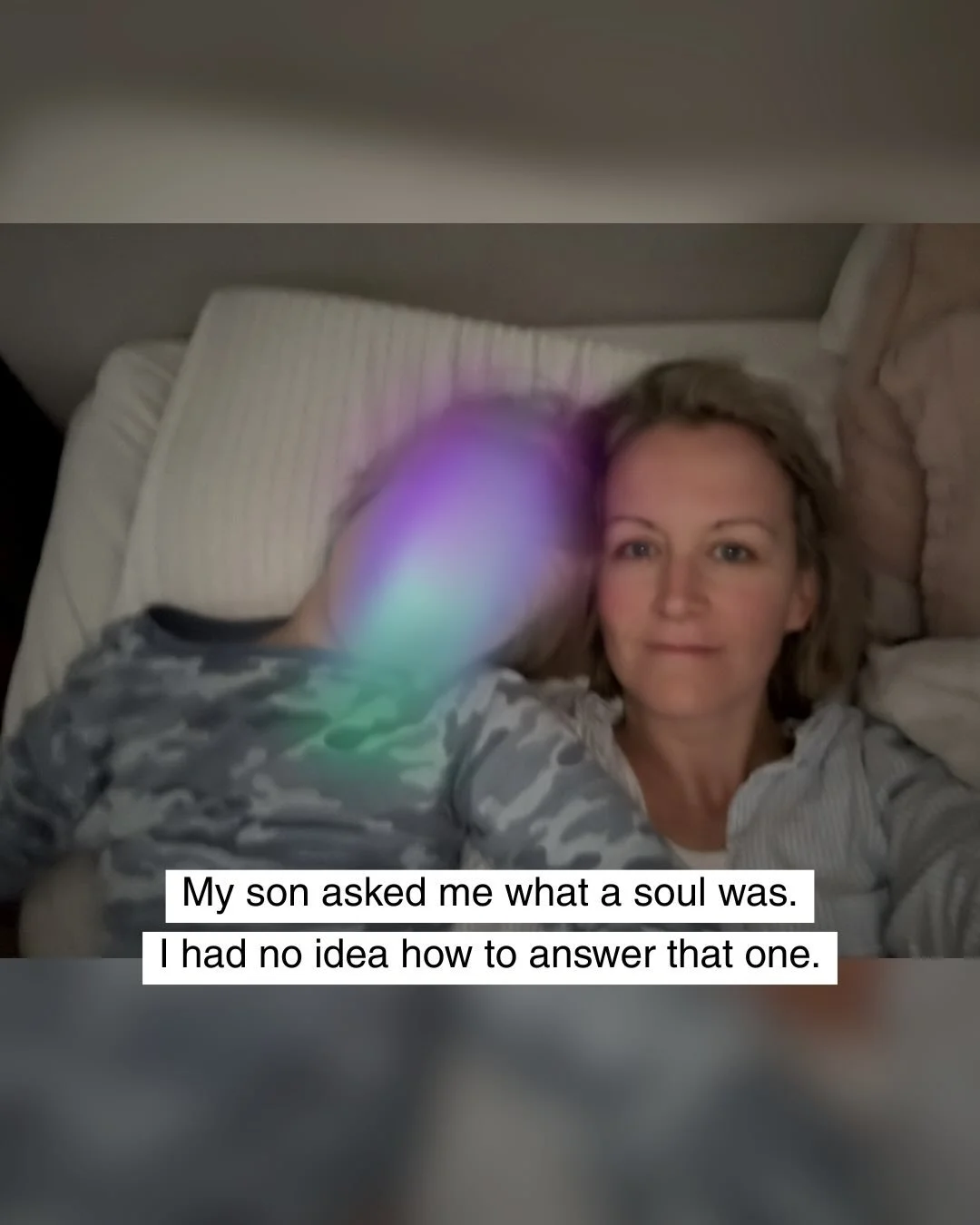 My son asked me what a soul was.

I had no idea how to answer that one.