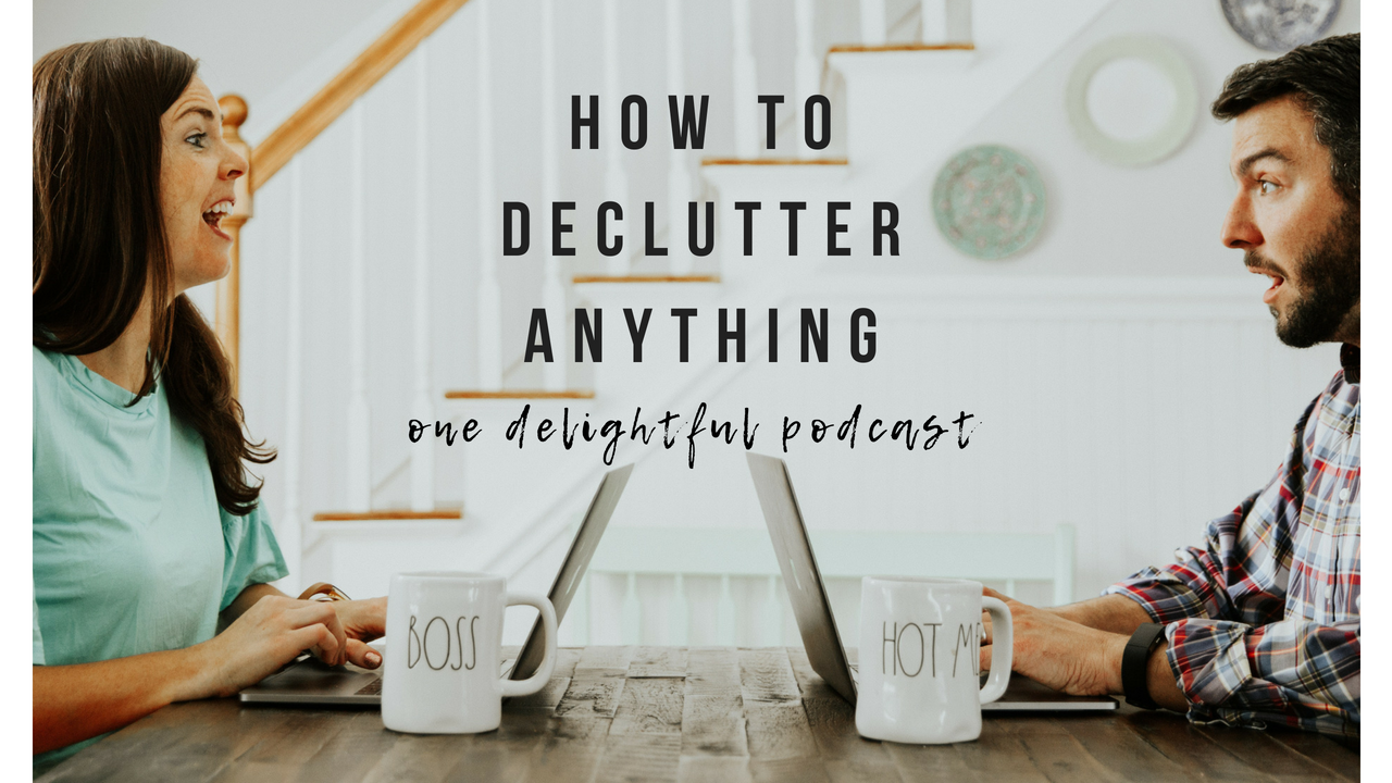 how to declutter anything.png