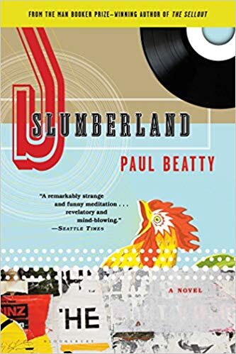 SLUMBERLAND BY PAUL BEATTY