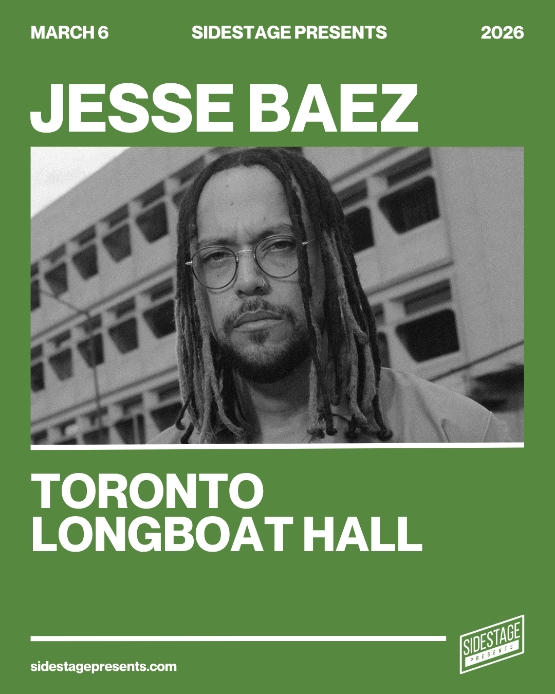 March 6th - Jesse Baez - Toronto