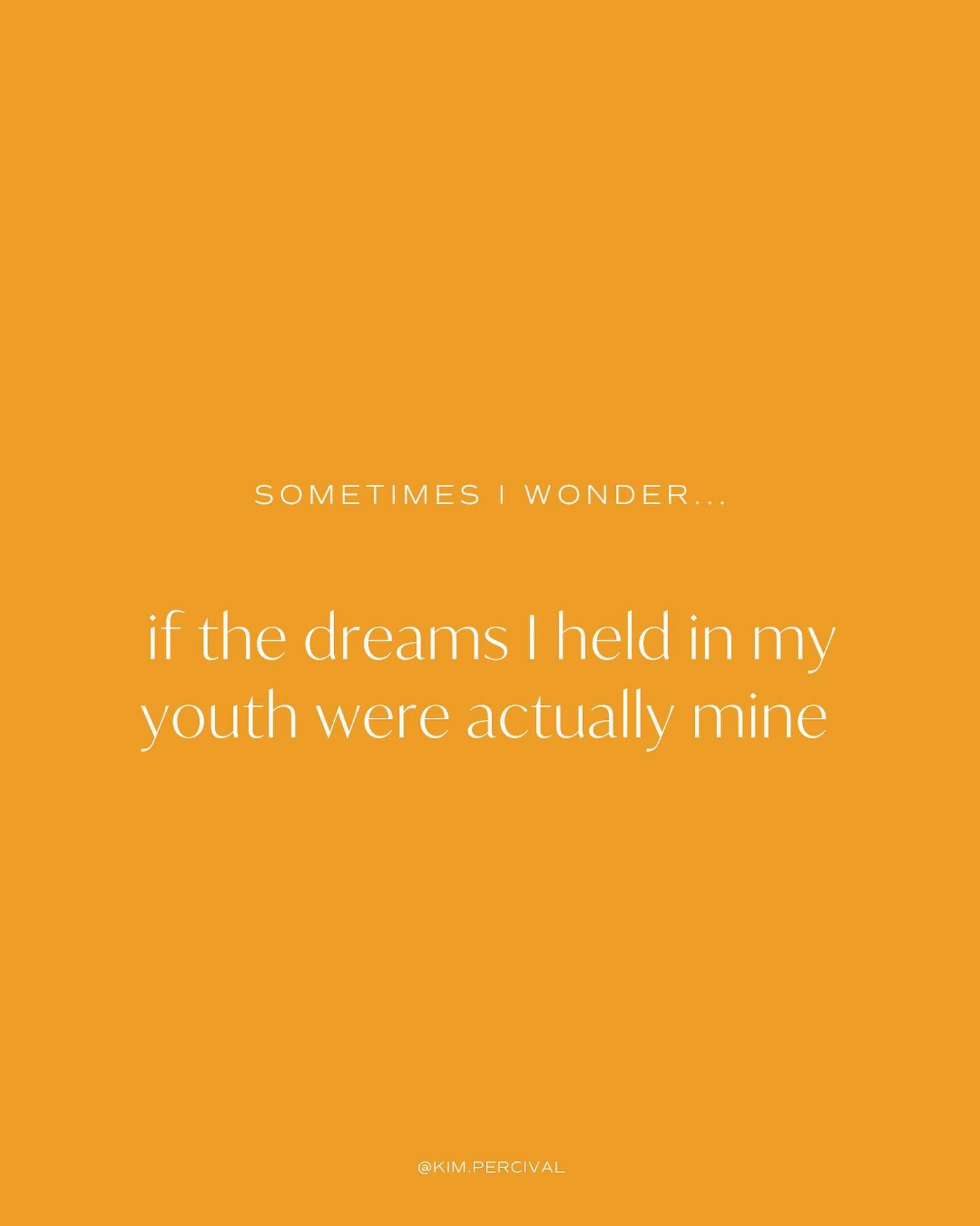 I used to worry that I was placing my unfulfilled dreams on my daughters &amp; expecting them to live them for me, like I could  live my desires through them.

I've come to see it so differently now... 

I see it like I was holding dreams for the spi