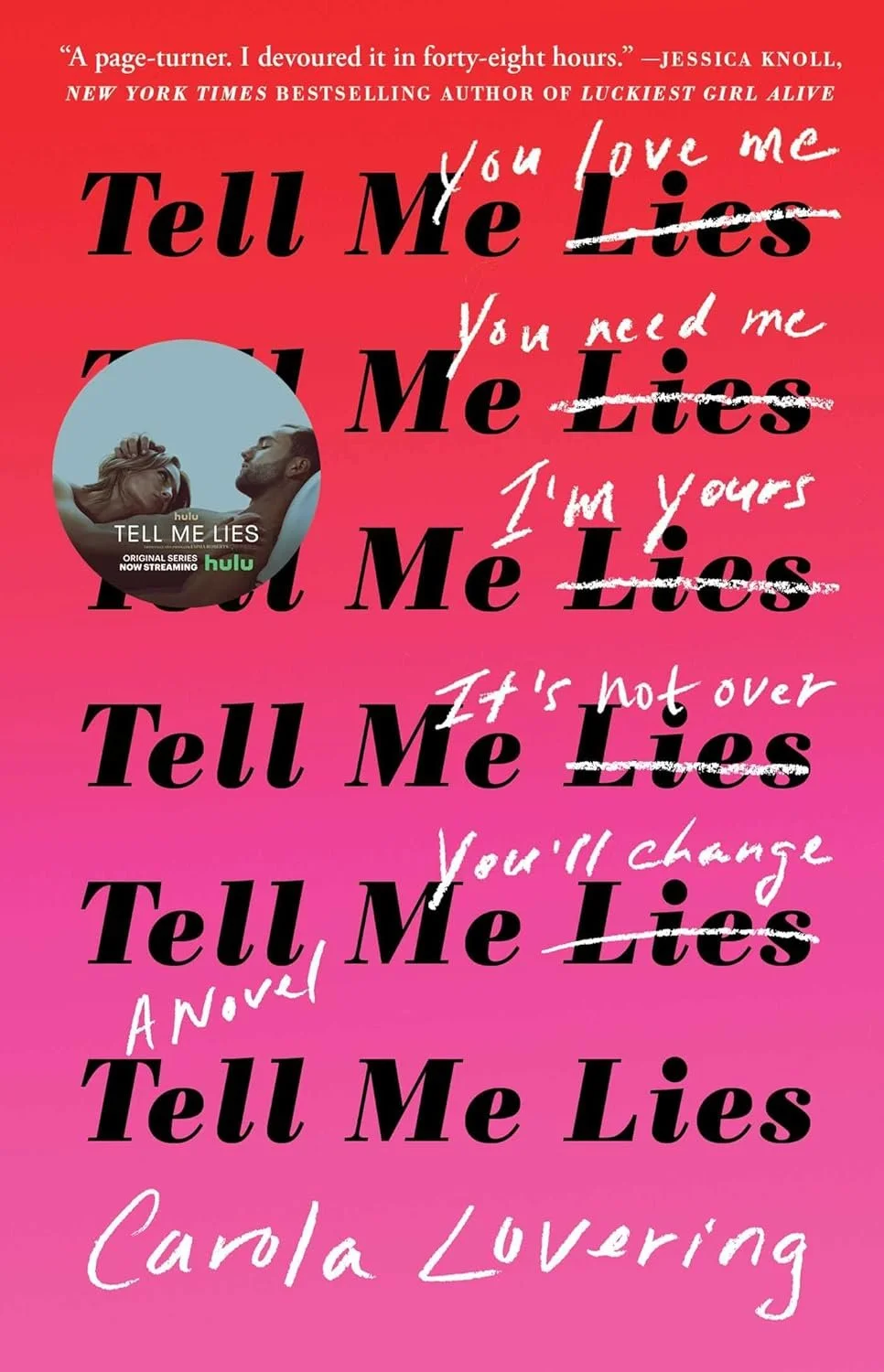Tell My Lies by Carola Lovering