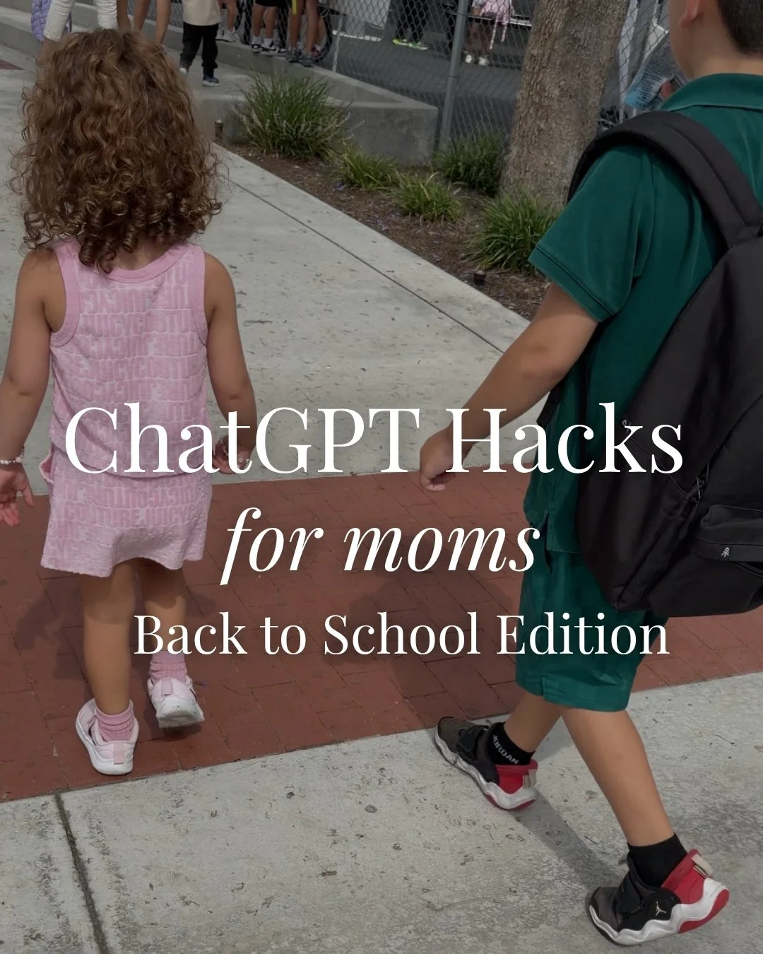 ChatGPT Back to School Hacks For Moms